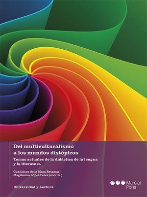 cover image of Del multiculturalismo a los mundos distópicos